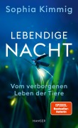 Cover-Bild zum Titel 'Lebendige Nacht' von 'Sophia Kimmig'