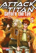 Attack on Titan - Before the Fall 5 - Hajime Isayama, Ryo Suzukaze