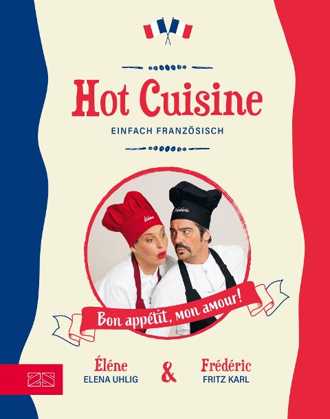 Hot Cuisine - Elena Uhlig, Fritz Karl
