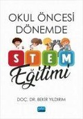 Cover-Bild zum Titel 'Okul Öncesi Dönemde STEM Egitimi' von 'Bekir Yildirim'