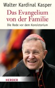 Cover-Bild zum Titel 'Die Evangelium von der Familie' von 'Walter Kasper'