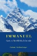 IMMANUEL - Gottes Herrlichkeit in mir - Dietmar Reichenberger
