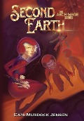 Cover-Bild zum Titel 'Second Earth' von 'Cami Murdock Jensen'