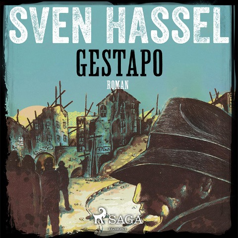 Gestapo - Kriegsroman - Sven Hassel