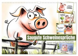 Saugute Schweinesprüche (Wandkalender 2026 DIN A3 quer), CALVENDO Monatskalender - Sabine Löwer