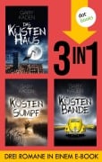 Cover-Bild zum Titel 'KüstenBande, KüstenHaus & KüstenSumpf' von 'Gaby Kaden'