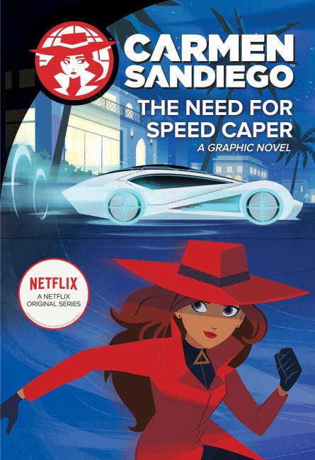 The Need for Speed Caper: A Graphic Novel - Clarion Books