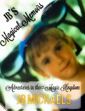 Cover-Bild zum Titel 'JB's Magical Memoirs: Adventures in the Magic Kingdom' von 'Jb Michaels'