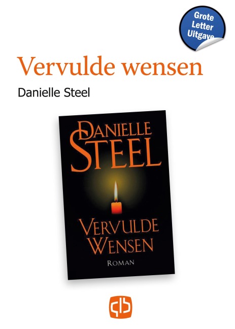 Vervulde wensen - Danielle Steel