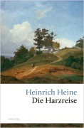 Cover-Bild zum Titel 'Die Harzreise' von 'Heinrich Heine'
