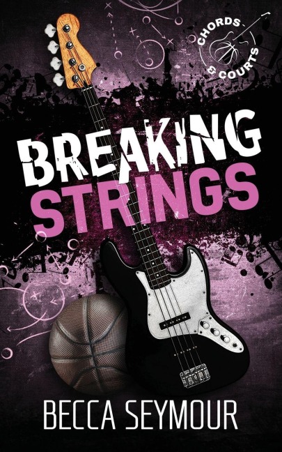 Breaking Strings (Alternate) - Becca Seymour