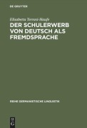 Cover-Bild zum Titel 'Der Schulerwerb von Deutsch als Fremdsprache' von 'Elisabetta Terrasi-Haufe'