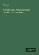 Cover-Bild zum Titel 'Memoiren und Actenstücke aus Galizien, im Jahre 1846' von 'Anonym'