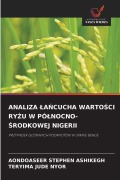 Cover-Bild zum Titel 'ANALIZA ¿A¿CUCHA WARTO¿CI RY¿U W PÓ¿NOCNO-¿RODKOWEJ NIGERII' von 'Aondoaseer Stephen Ashikegh, Teryima Jude Nyor'