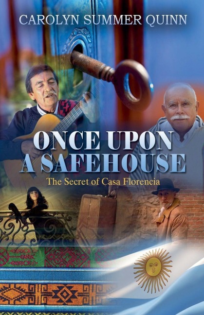 Once Upon A Safehouse - Carolyn Summer Quinn