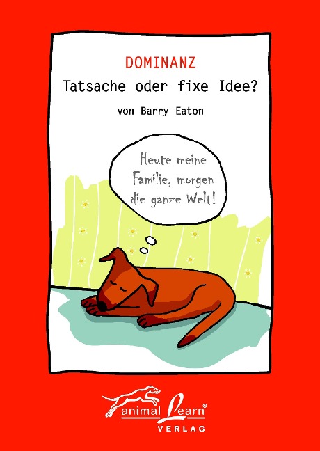 Dominanz - Tatsache oder fixe Idee - Barry Eaton