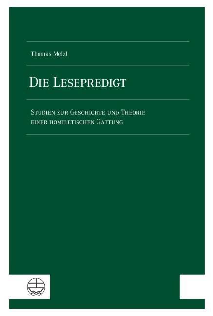 Die Lesepredigt - Thomas Melzl