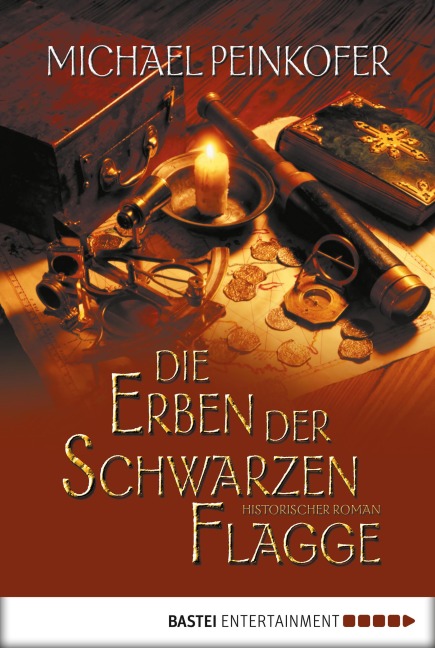 Die Erben der Schwarzen Flagge - Michael Peinkofer