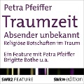 Traumzeit: Absender unbekannt - Petra Pfeiffer