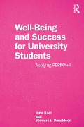 Cover-Bild zum Titel 'Well-Being and Success For University Students' von 'Jana Koci, Stewart I. Donaldson'