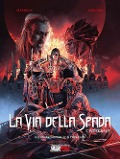 Cover-Bild zum Titel 'La via della spada. L'integrale' von 'Mathieu Mariolle, Thomas Day'