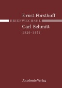 Cover-Bild zum Titel 'Briefwechsel Ernst Forsthoff - Carl Schmitt 1926-1974' von ''