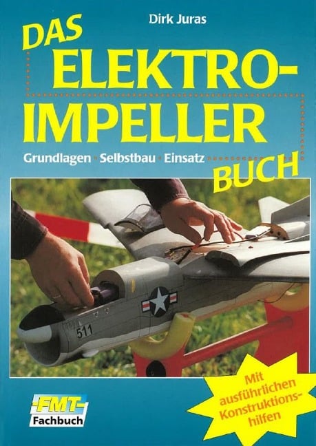 Das Elektro-Impellerbuch - Dirk Juras