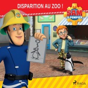 Sam le Pompier - Disparition au Zoo! - Mattel