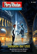 Cover-Bild zum Titel 'Perry Rhodan 3259: Detektiv der USO' von 'Ben Calvin Hary'
