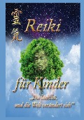Cover-Bild zum Titel 'Reiki für Kinder' von 'Klaus Weber, Albertine Mörsch'