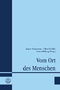 Cover-Bild zum Titel 'Vom Ort des Menschen' von ''