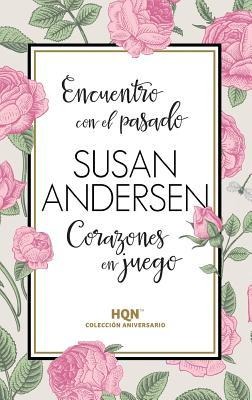 Encuentro con el pasado - Susan Andersen
