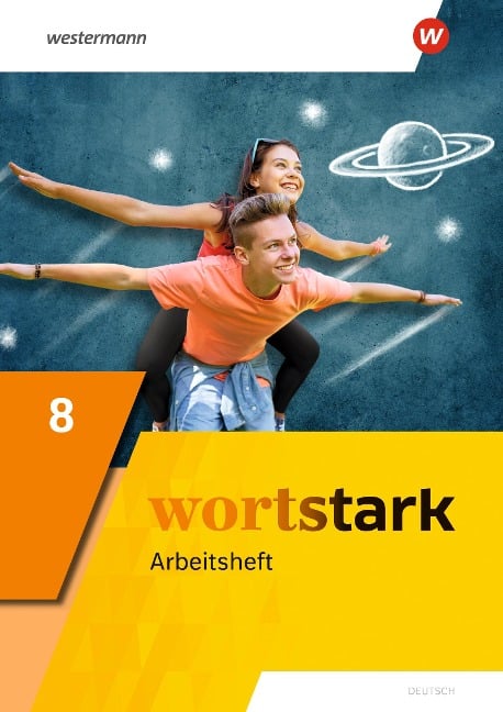 wortstark 8.Arbeitsheft. Allgemeine Ausgabe 2019 - August Busse, Annika Blanke, Anna Werner, Peter Kühn, Holger Döding