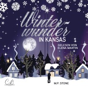 Cover-Bild zum Titel 'Winterwunder in Kansas' von 'M. P. Stone'
