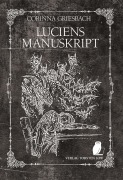 Cover-Bild zum Titel 'Luciens Manuskript' von 'Corinna Griesbach'