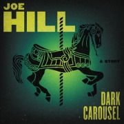 Dark Carousel Vinyl Edition + MP3 - Joe Hill