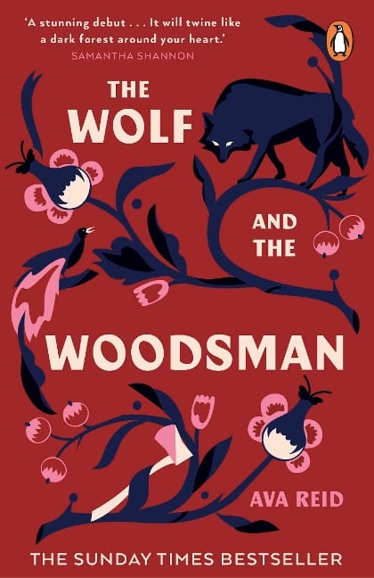 The Wolf and the Woodsman - Ava Reid