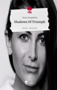 Cover-Bild zum Titel 'Shadows Of Triumph. Life is a Story - story.one' von 'Teona Amaglobeli'