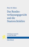 Cover-Bild zum Titel 'Das Bundesverfassungsgericht und die Staatsrechtslehre' von 'Peter M. Huber'