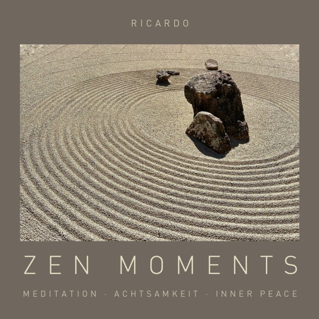 Zen Moments - 