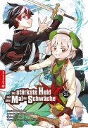 Cover-Bild zum Titel 'Der stärkste Held mit dem Mal der Schwäche 25' von 'Shinkoshoto, Huuka Kazabana, Friendly Land'