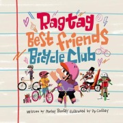 Cover-Bild zum Titel 'The Ragtag Best Friends Bicycle Club' von 'Marley Blonsky'