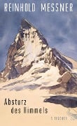Cover-Bild zum Titel 'Absturz des Himmels' von 'Reinhold Messner'