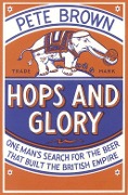 Cover-Bild zum Titel 'Hops and Glory' von 'Pete Brown'