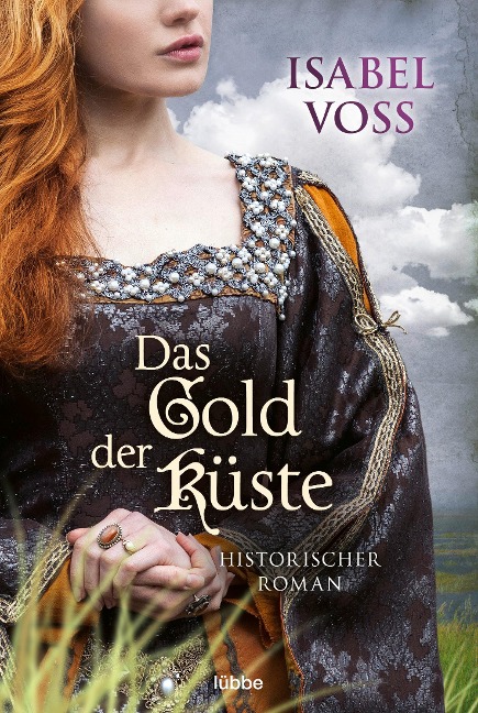 Das Gold der Küste - Isabel Voss