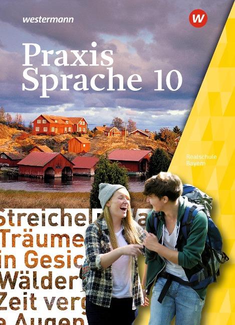 Praxis Sprache 10. Schulbuch. Für Bayern - 