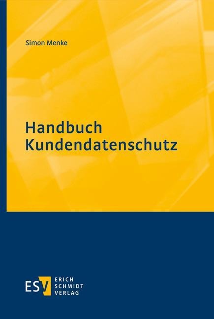 Handbuch Kundendatenschutz - Simon Menke