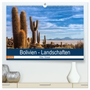 Cover-Bild zum Titel 'Bolivien - Einzigartige Landschaft (hochwertiger Premium Wandkalender 2026 DIN A2 quer), Kunstdruck in Hochglanz' von 'Max Glaser'