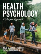 Cover-Bild zum Titel 'Health Psychology' von 'Julie M. Gamble-Turner, Tara J. Cheetham-Blake'