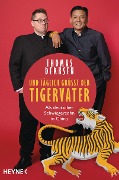 Cover-Bild zum Titel 'Und täglich grüßt der Tigervater' von 'Thomas Derksen'